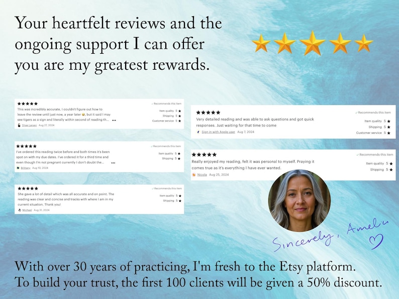May include: A screenshot of a website with customer reviews and a photo of a woman. The text reads "Your heartfelt reviews and the ongoing support I can offer you are my greatest rewards." and "With over 30 years of practicing, I'm fresh to the Etsy platform. To build your trust, the first 100 clients will be given a 50% discount."