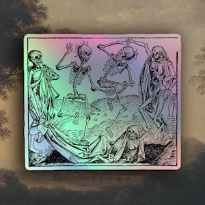 May include: A rectangular sticker featuring a black and white illustration of dancing skeletons. The image has a gradient background of pink, purple, and green. The skeletons are in various poses, some wearing robes.
