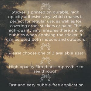 May include: A sticker with text on a landscape background. The text describes the sticker's features: durable, high opacity, bubble-free application, and suitable for indoor and outdoor use. The sticker is available in 3 sizes.