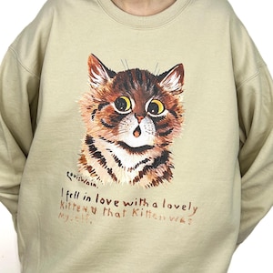 Unisex Louis Wain Sweatshirt, I fell in love with a lovely kitten, & that kitten was myself Crewneck Sweatshirt