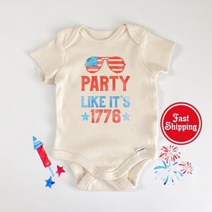 Party Like its 1776 Onesie® - 4th of July Shirt, 4th of July Onesie, Memorial Day Shirt, Labor Day Shirt,  Veteran shirt, baby shirt