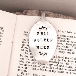 Recycled Vintage Silver Plate Spoon Bookmark. Book worm lovers unique gift idea. Fell Asleep Here. Hand Stamped, repurposed Australian made image 2