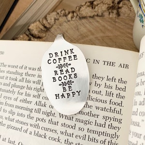 Recycled Vintage Silver Plate Spoon Bookmark. Drink coffee read books be happy . Book worm unique gift idea. Stamped Australian