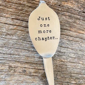 Recycled Vintage Silver Plate Spoon Bookmark. Just one more chapter... Book worm unique gift idea. Stamped Australian