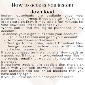 Puede incluir: Un gr&aacute;fico beige con el texto "How to access you instant download:" seguido de instrucciones sobre c&oacute;mo descargar archivos digitales comprados en Etsy. El texto est&aacute; en negro, f&aacute;cil de leer.