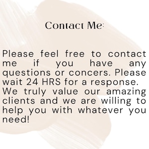 Puede incluir: Texto sobre un fondo beige: "Cont&aacute;ctame: No dudes en contactarme si tienes alguna pregunta o inquietud. Espera 24 horas para obtener una respuesta. Realmente valoramos a nuestros incre&iacute;bles clientes y estamos dispuestos a ayudarte!"