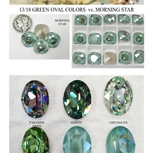 May include: A collection of oval-shaped green crystals labeled 13/18 GREEN OVAL COLORS vs. MORNING STAR. The image displays various shades including Paradise Shine, Erinite, Chrysolite, Peridot, Powder Green, and Silky Sage Delite with a coin for scale.