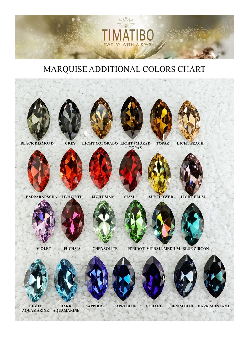 May include: Marquise cut gemstone color chart showing various colors including black diamond, grey, light Colorado topaz, light smoked topaz, light peach topaz, padparadscha, hyacinth, light Siam, Siam, sunflower, light plum, violet, fuchsia, chrysolite, peridot, vitrail medium, blue zircon, light aquamarine, dark aquamarine, sapphire, capri blue, cobalt, denim blue, and dark Montana.
