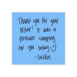 May include: A blue sticky note with handwritten text that says "Thank you for your order! It was a pleasure shopping for you today :) -Caitlin"