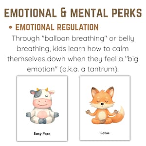 May include: Image with text: "EMOTIONAL & MENTAL PERKS" and "EMOTIONAL REGULATION". Two cards show a cow in the "Easy Pose" and a fox in the "Lotus" pose. The text explains how kids learn to calm down.