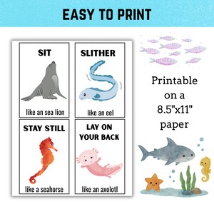 May include: A printable educational poster with aquatic animal illustrations. The poster includes a sea lion, eel, seahorse, and axolotl, each paired with an action verb. The text "EASY TO PRINT" is at the top, and "Printable on a 8.5"x11" paper" is included.
