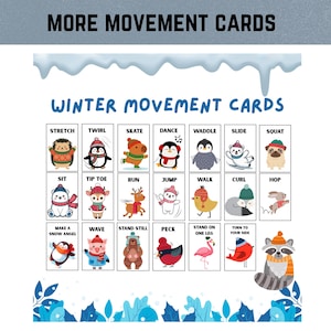 May include: A set of illustrated Winter Movement Cards with various winter-themed animal characters demonstrating different exercises. The cards include text such as "Stretch", "Twirl", "Skate", and "Dance". The words "More Movement Cards" are at the top.