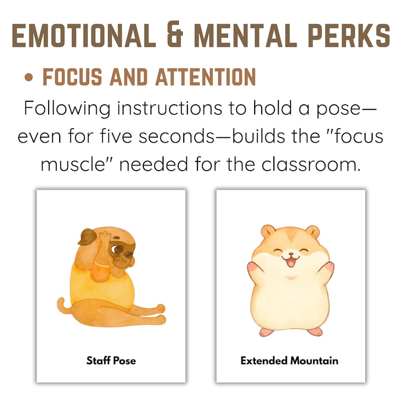May include: Cards with illustrations of a pug and a hamster demonstrating yoga poses. The text reads "EMOTIONAL & MENTAL PERKS" and "FOCUS AND ATTENTION". The pug is in the "Staff Pose" and the hamster is in the "Extended Mountain" pose.