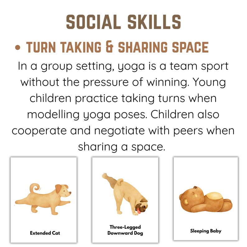 May include: Educational cards with the text "SOCIAL SKILLS" and "TURN TAKING & SHARING SPACE". The cards feature illustrations of yoga poses: "Extended Cat", "Three-Legged Downward Dog", and "Sleeping Baby".