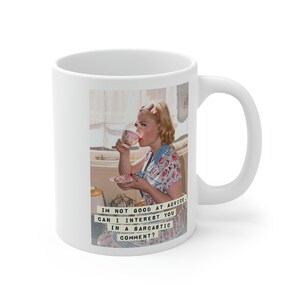 Vintage Housewife mug, funny mug, cooking retro mug, sarcasm, tea, 1950s women