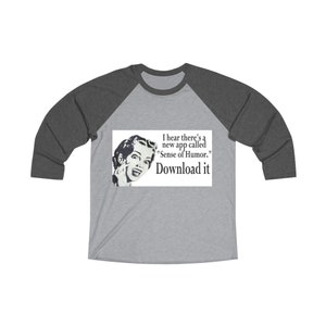 1950s Housewife, humor , funny vintage Unisex Tri-Blend 34 Raglan Tee
