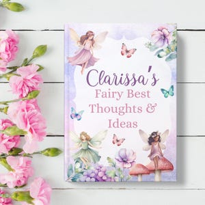 Enchanted Whimsical Fairy Personalized Kids Journal for Girls, Custom Name Journal, Personalized Kids Notebook, Floral Fairy Diary Gift