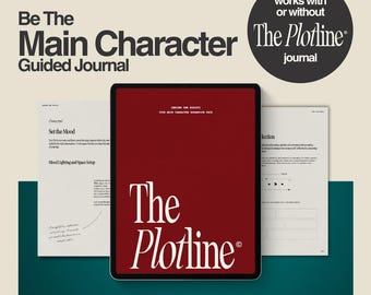 Be The Main Character | Guided Digital Narrative Therapy Journal Prompts for Self-Discovery & Goal Setting