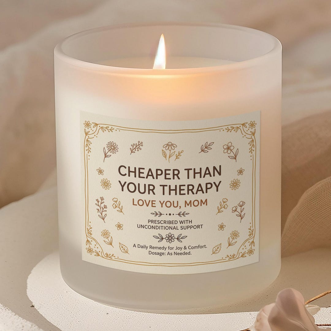 Cheaper Than Your Therapy Candle | Funny Mother's Day Gift for Her ...