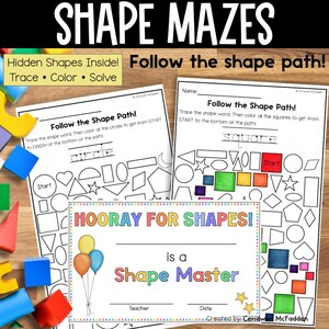 May include: Educational worksheets with shape mazes, featuring the text "Follow the Shape Path!" and "Hooray for Shapes!" The worksheets include shapes to trace and color, with a certificate for a "Shape Master."