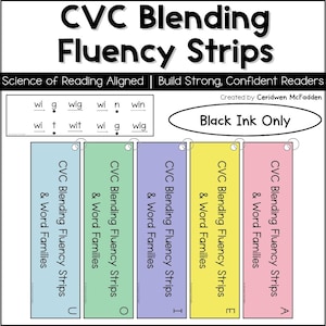 May include: Educational resource featuring CVC Blending Fluency Strips. The image displays colorful strips labeled with vowels U, O, I, E, and A. The text includes word blending examples and the phrase "Black Ink Only."