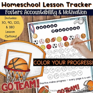 May include: Homeschool Lesson Tracker with the text "Fosters Accountability & Motivation." Includes options for 30, 90, 120, & 180 lessons. Features a "Lesson Playbook" with sports ball illustrations and the text "Color Your Progress!"
