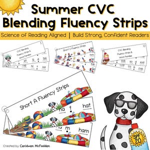 May include: Educational summer-themed CVC blending fluency strips. The strips feature word families and short vowel sounds. A Dalmatian dog wearing sunglasses and holding sunscreen is also shown. The text reads "Summer CVC Blending Fluency Strips."
