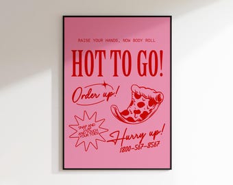 Hot To Go Print: Digitaler Download