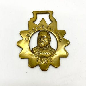 1902 God Save The King Horse Brass Medallion British Royal Commemorative