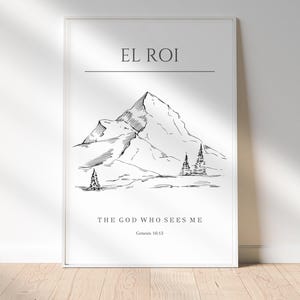 以下が含まれることがあります： 木のある山脈の白黒のイラスト。上部に「EL ROI」というテキスト、下部に「THE GOD WHO SEES ME」というテキストと聖書の引用「創世記 16:13」があります。
