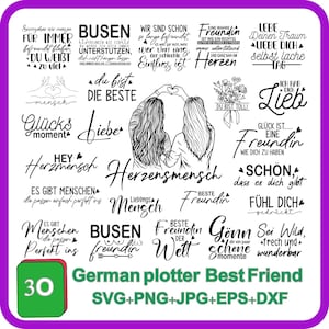 May include: A selection of German-language designs with a best friend theme. The image includes quotes and illustrations, such as two figures making a heart shape with their hands. The text "German plotter Best Friend" is also visible.