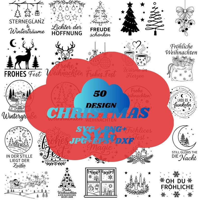 May include: A selection of 50 Christmas designs available in SVG, PNG, JPG, EPS, and DXF formats. The image features various festive illustrations, including Christmas trees, reindeer, and holiday phrases such as "Frohes Fest" and "Merry Christmas."