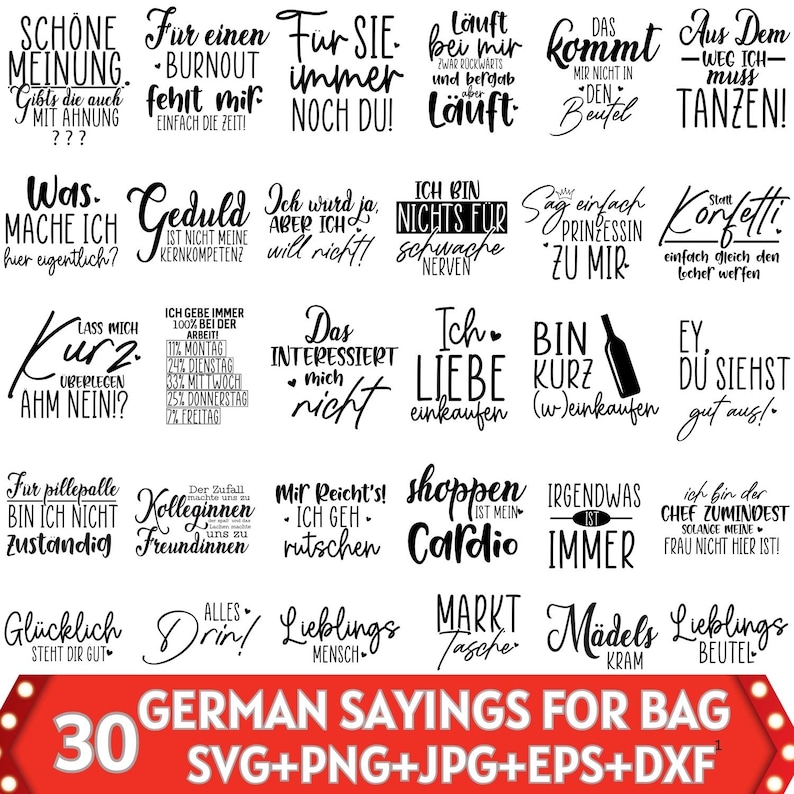K&ouml;nnte beinhalten: Ein schwarz-wei&szlig;es Grafikdesign mit 30 deutschen Spr&uuml;chen f&uuml;r Taschen. Die Spr&uuml;che sind in verschiedenen Schriftarten und Stilen gehalten. Das Bild enth&auml;lt auch den Text "30 GERMAN SAYINGS FOR BAG SVG+PNG+JPG+EPS+DXF".