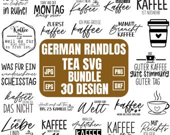 German Randlos Tea SVG Bundle, Cute Tea Designs for T-Shirts, Tea Love svg, Randlos Designs for Crafters, Creatives svg, cut file for circut
