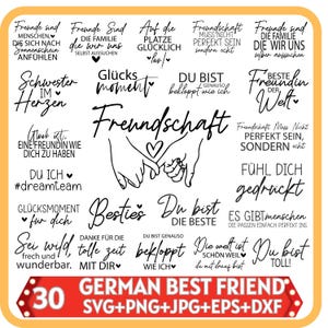 May include: A digital graphic featuring German text about friendship, including the phrase "German Best Friend". The design includes illustrations of hands holding each other and a heart. Available in SVG, PNG, JPG, EPS, and DXF formats.
