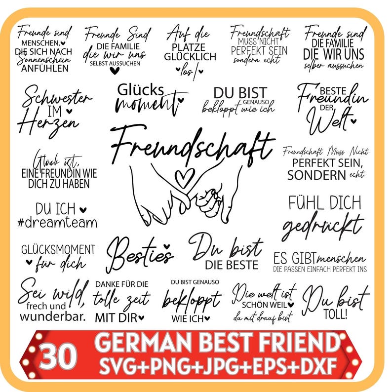 May include: A digital graphic featuring German text about friendship, including the phrase "German Best Friend". The design includes illustrations of hands holding each other and a heart. Available in SVG, PNG, JPG, EPS, and DXF formats.