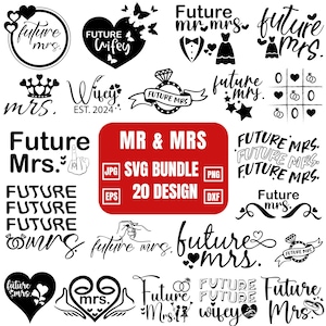 Toekomstige mevrouw Svg-bundel, meneer en mevrouw splitsen monogram, echtgenoot echtgenote svg, huwelijk svg, bruiloft bruiloft decor svg, bruidegom, bruid, gesneden bestanden voor de cricut