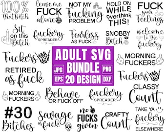 Adult Svg Bundle, Funny svg bundle, Rude svg, Crafting Bundle, Adult quotes svg, Savage svg, Middle Finger, cut files for cricut, silhouette