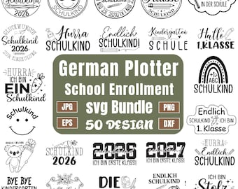German plotter file school enrollment svg, School Start svg, Schulkind 2027 svg,School, start saying, German Schulkind, Cricut & Silhouette