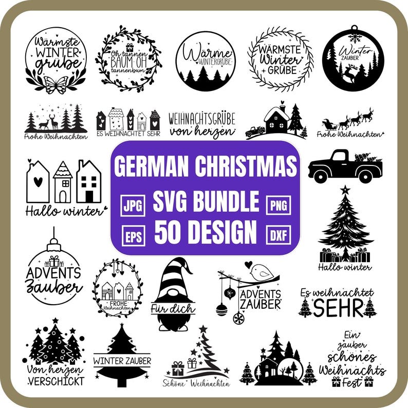 May include: A selection of 50 German Christmas SVG designs in black and white. Features festive imagery including Christmas trees, ornaments, and phrases like "Frohe Weihnachten" and "Winter Zauber". Includes JPG, PNG, EPS, and DXF files.