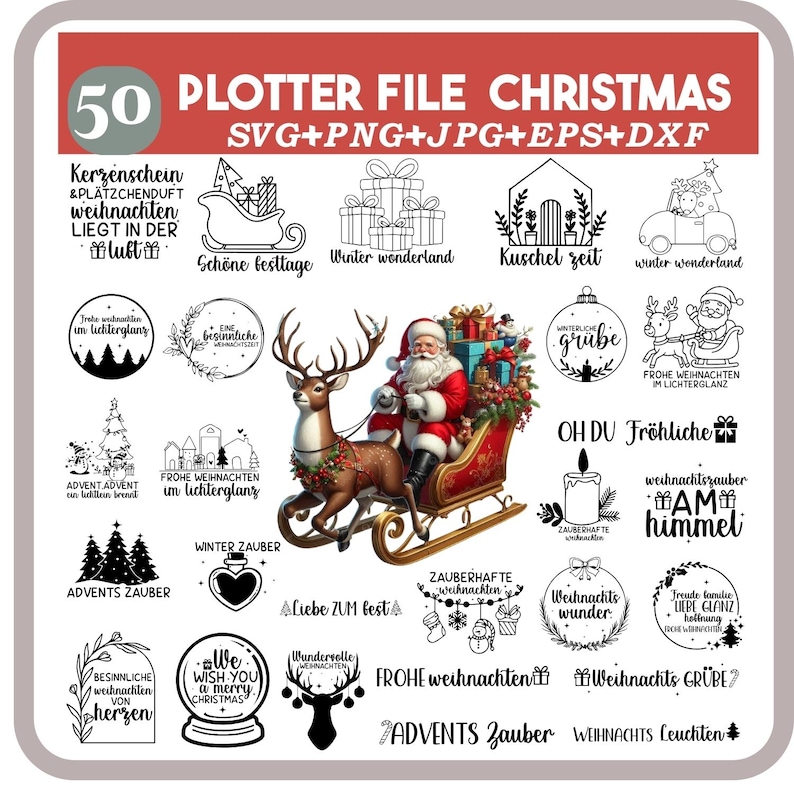 May include: A digital Christmas plotter file set with 50 designs in SVG, PNG, JPG, EPS, and DXF formats. Includes Santa Claus on a sleigh, reindeer, gift boxes, and festive text elements.