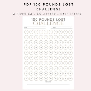 Könnte beinhalten: Ein druckbarer 100 Pfund Gewichtsverlust-Herausforderungs-Tracker mit einem Raster aus 100 Kreisen, die jeweils mit einer Zahl von 1 bis 100 versehen sind. Der Tracker hat Platz für Datum, Ziel und Belohnung.