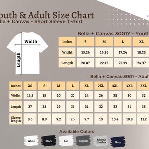 May include: Size chart for Bella + Canvas 3001Y youth and 3001 adult short sleeve t-shirts. The chart shows measurements in inches for width, length, and sleeve length. Available colors include white, black, ash, asphalt, athletic heather, and navy.
