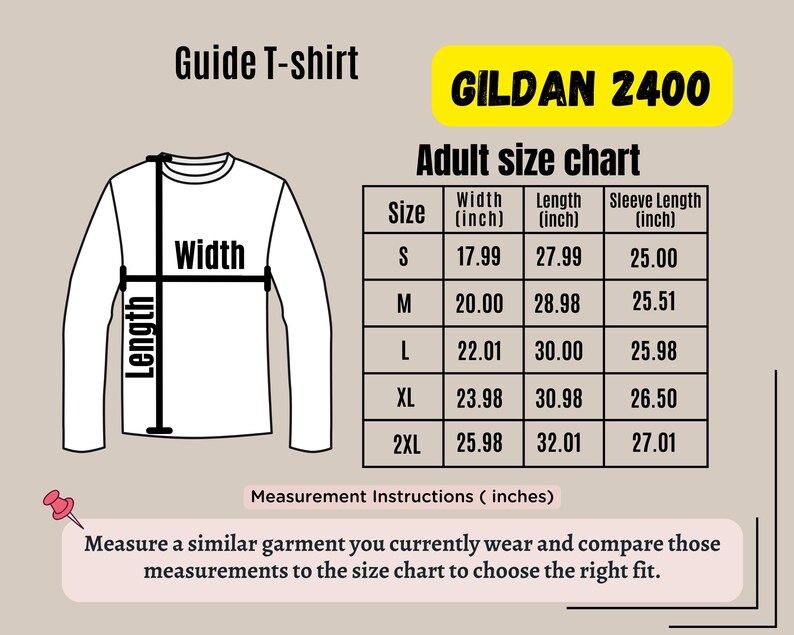 May include: A size chart for Gildan 2400 adult t-shirts. The chart shows the width, length, and sleeve length in inches for sizes S, M, L, XL, and 2XL.