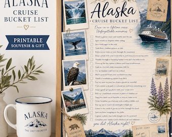 Alaska Cruise Bucket List Printable | Alaska Cruise Gift | Digital Download Souvenir | Alaska Scrapbook Page | Cruise Memory Printable