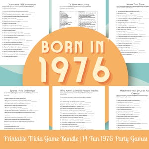May include: A printable trivia game bundle with 14 fun games centered around the year 1976. The design features a large orange circle with the text "Born in 1976". The games include topics like inventions, TV shows, music, sports, and famous people.