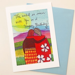 Greeting Card : The World is Nicer image 1