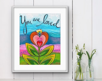 Flat Print : You are Loved -8x10