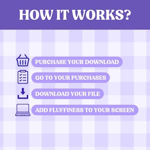 Peut inclure: Un fond &agrave; carreaux violets et blancs avec un graphique bleu montrant comment t&eacute;l&eacute;charger un produit num&eacute;rique. Les &eacute;tapes sont&nbsp;: acheter votre t&eacute;l&eacute;chargement, acc&eacute;der &agrave; vos achats, t&eacute;l&eacute;charger votre fichier et ajouter de la douceur &agrave; votre &eacute;cran.