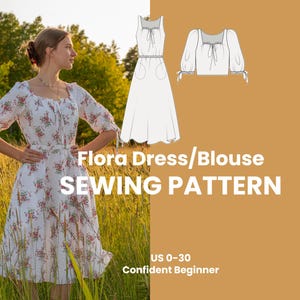 Op de afbeelding: Een vrouw in een witte bloemenjurk staat in een veld. De jurk heeft een vierkante halslijn en strikdetails op de mouwen. De afbeelding toont ook een naaipatroon voor een jurk en blouse met de tekst "Flora Dress/Blouse SEWING PATTERN".